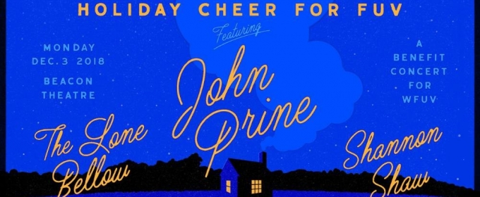 Holiday Cheer for FUV: John Prine & The Lone Bellow at Beacon Theatre