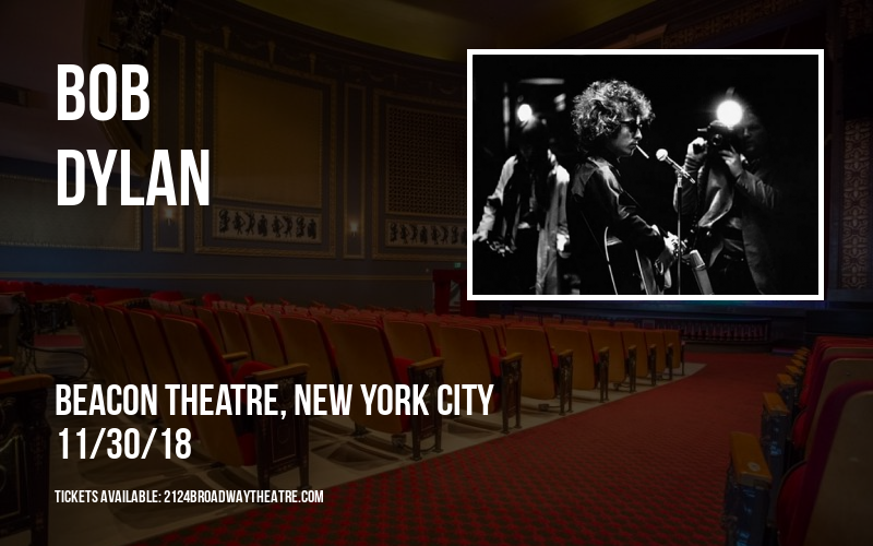 Bob Dylan at Beacon Theatre tickets Bob Dylan at Beacon Theatre