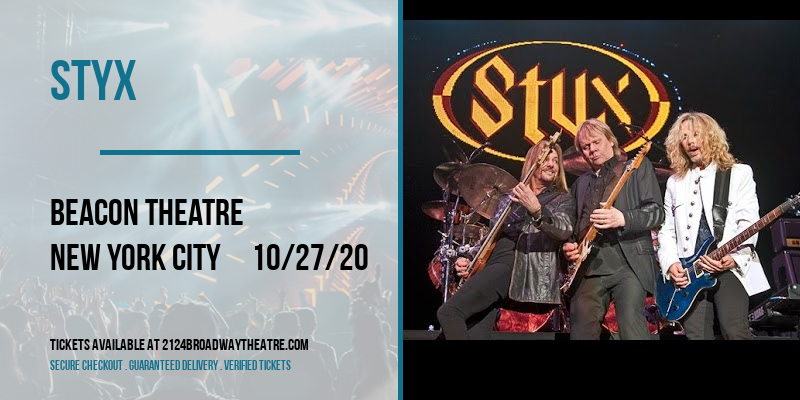Styx at Beacon Theatre tickets Styx at Beacon Theatre