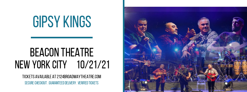 Gipsy Kings at Beacon Theatre tickets Gipsy Kings at Beacon Theatre