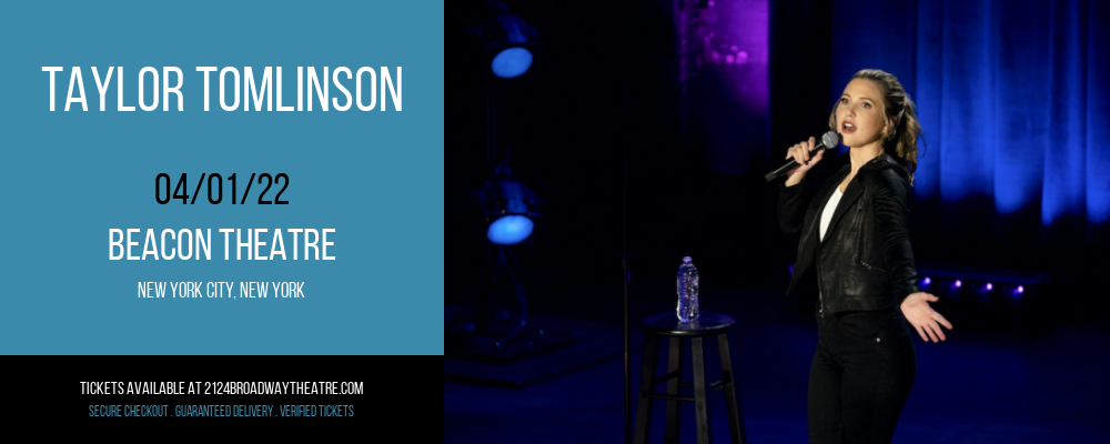 Taylor Tomlinson at Beacon Theatre tickets Taylor Tomlinson at Beacon Theatre
