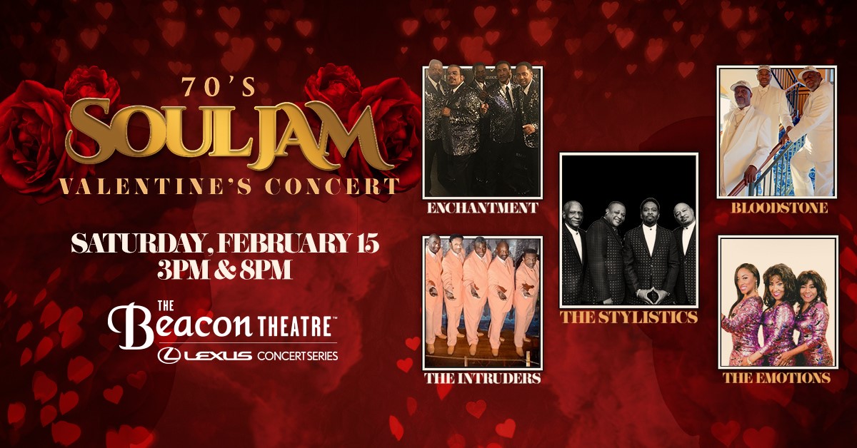 The 70s Soul Jam Valentines Concert: The Stylistics, The Dramatics, The Delfonics, The Emotions & The Blue Notes at Beacon Theatre