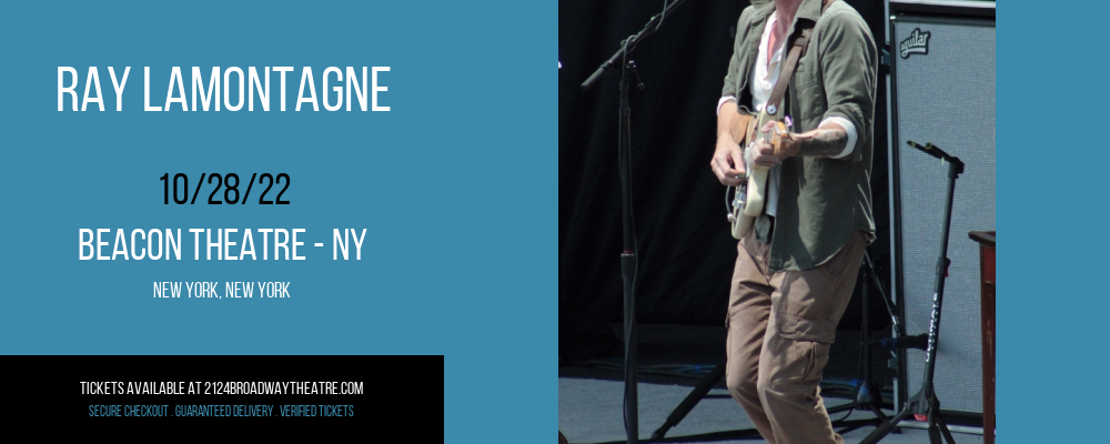 Ray LaMontagne at Beacon Theatre tickets Ray LaMontagne at Beacon Theatre