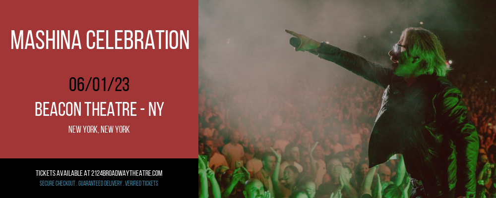 Mashina Celebration at Beacon Theatre tickets Mashina Celebration at Beacon Theatre