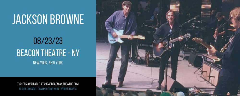 Jackson Browne at Beacon Theatre tickets Jackson Browne at Beacon Theatre