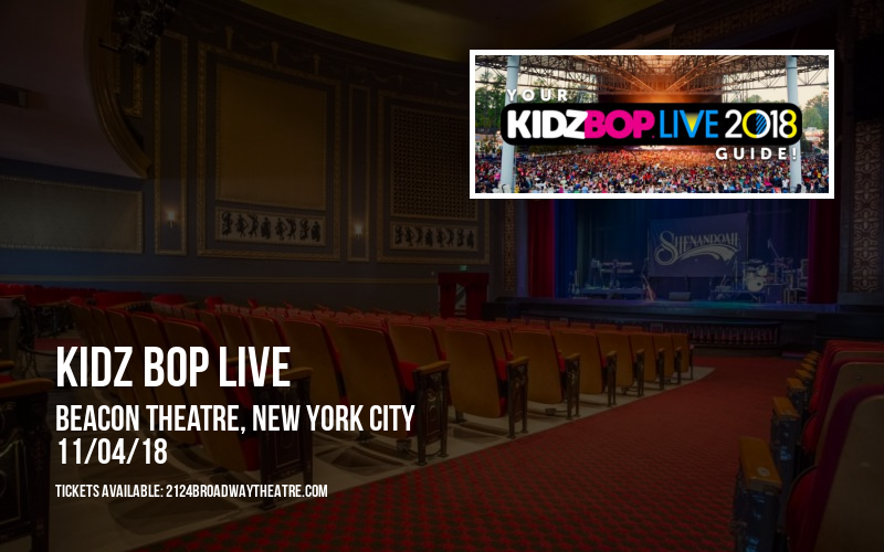 Kidz Bop Live at Beacon Theatre tickets Kidz Bop Live at Beacon Theatre