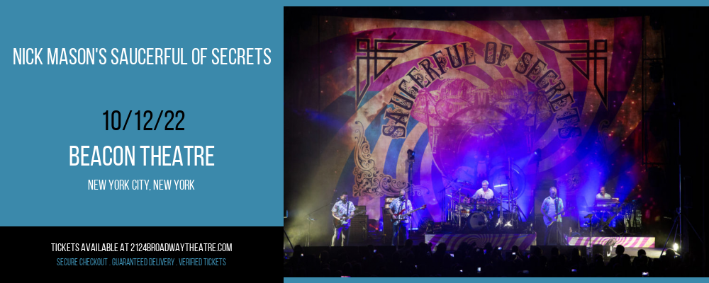 Nick Mason's Saucerful of Secrets at Beacon Theatre tickets Nick Mason's Saucerful of Secrets at Beacon Theatre