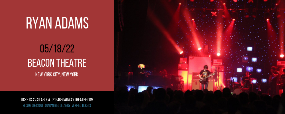 Ryan Adams at Beacon Theatre tickets Ryan Adams at Beacon Theatre