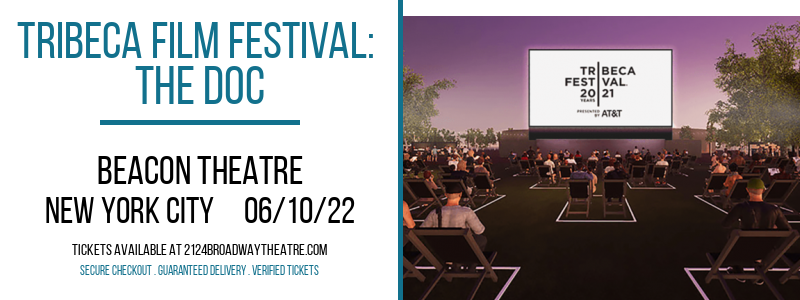 Tribeca Film Festival: The DOC at Beacon Theatre tickets Tribeca Film Festival: The DOC at Beacon Theatre