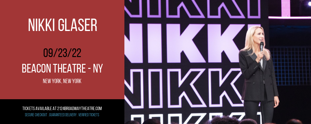Nikki Glaser at Beacon Theatre tickets Nikki Glaser at Beacon Theatre