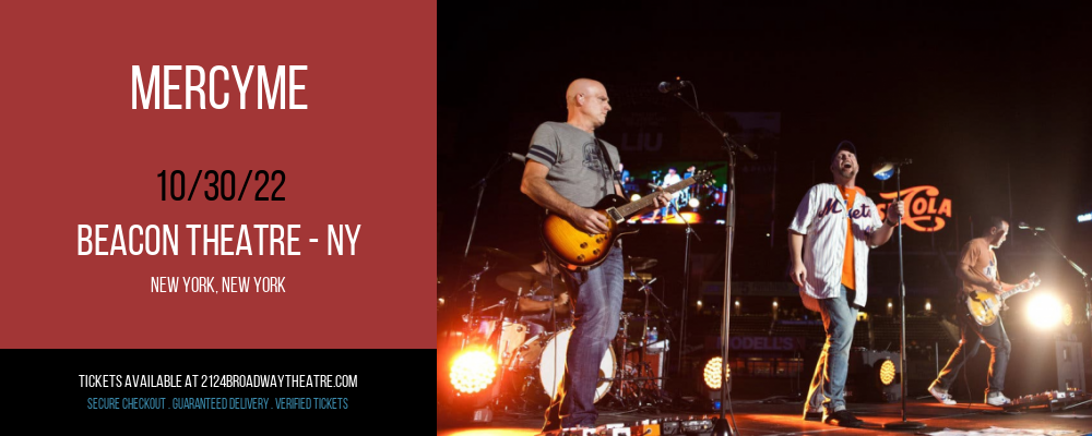 MercyMe at Beacon Theatre tickets MercyMe at Beacon Theatre