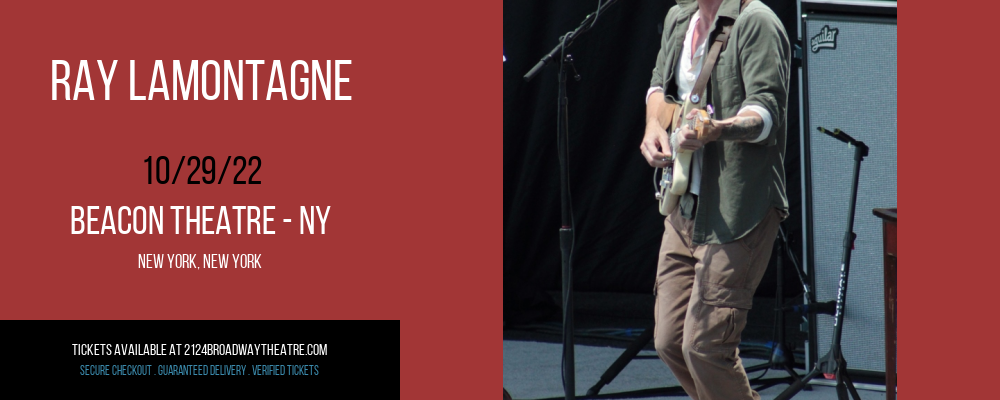 Ray LaMontagne at Beacon Theatre tickets Ray LaMontagne at Beacon Theatre