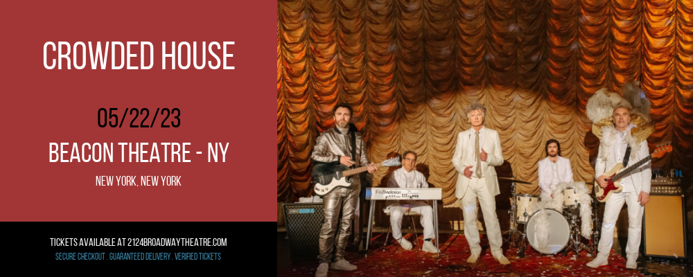 Crowded House at Beacon Theatre tickets Crowded House at Beacon Theatre