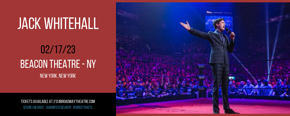 Jack Whitehall at Beacon Theatre tickets Jack Whitehall at Beacon Theatre