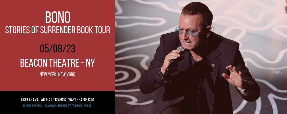 Bono - Stories of Surrender Book Tour at Beacon Theatre tickets Bono - Stories of Surrender Book Tour at Beacon Theatre