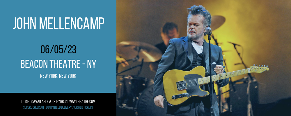 John Mellencamp at Beacon Theatre tickets John Mellencamp at Beacon Theatre