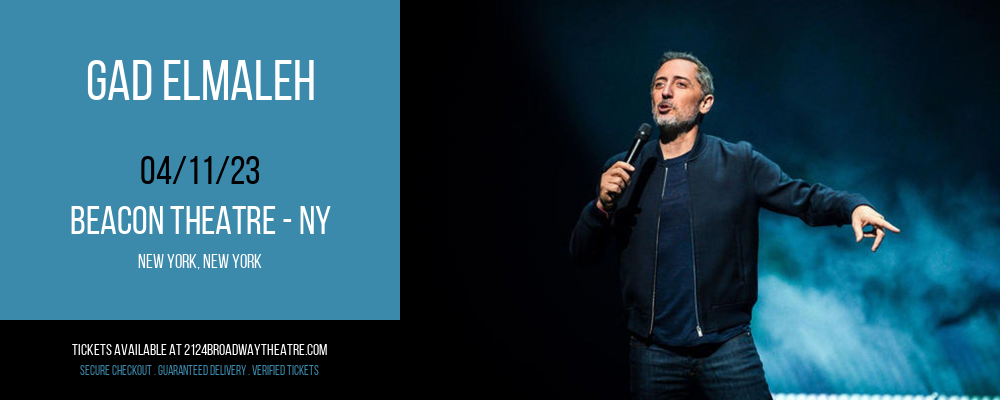 Gad Elmaleh at Beacon Theatre tickets Gad Elmaleh at Beacon Theatre