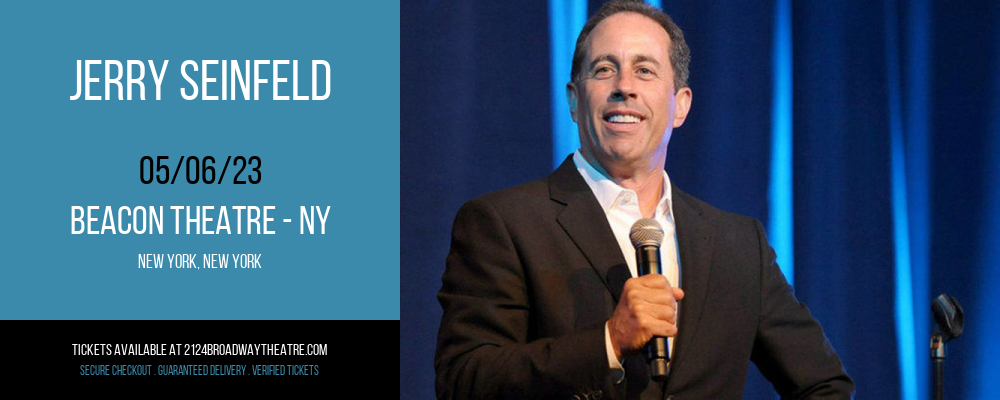 Jerry Seinfeld at Beacon Theatre tickets Jerry Seinfeld at Beacon Theatre