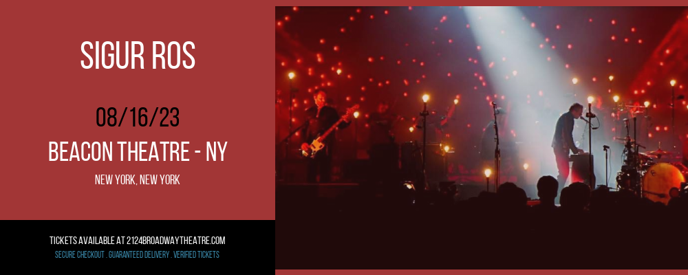 Sigur Ros at Beacon Theatre tickets Sigur Ros at Beacon Theatre