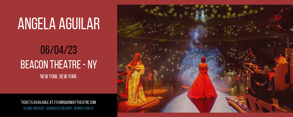 Angela Aguilar at Beacon Theatre tickets Angela Aguilar at Beacon Theatre