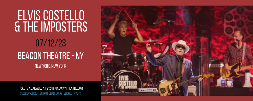 Elvis Costello & The Imposters at Beacon Theatre tickets Elvis Costello & The Imposters at Beacon Theatre