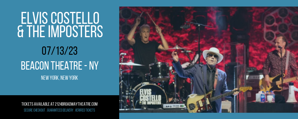 Elvis Costello & The Imposters at Beacon Theatre tickets Elvis Costello & The Imposters at Beacon Theatre
