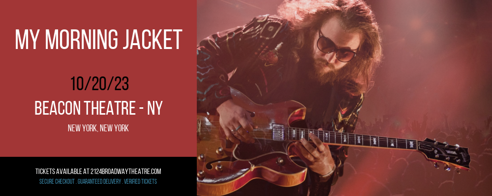 My Morning Jacket at Beacon Theatre - NY