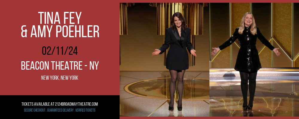 Tina Fey & Amy Poehler at Beacon Theatre - NY