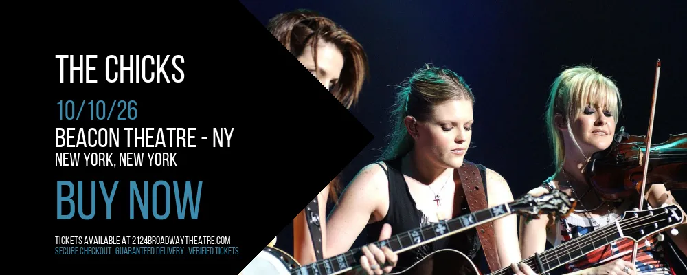 The Chicks at Beacon Theatre - NY